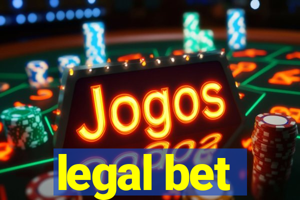 legal bet